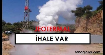 Nevşehir de Jeotermal Sondaj İhalesi